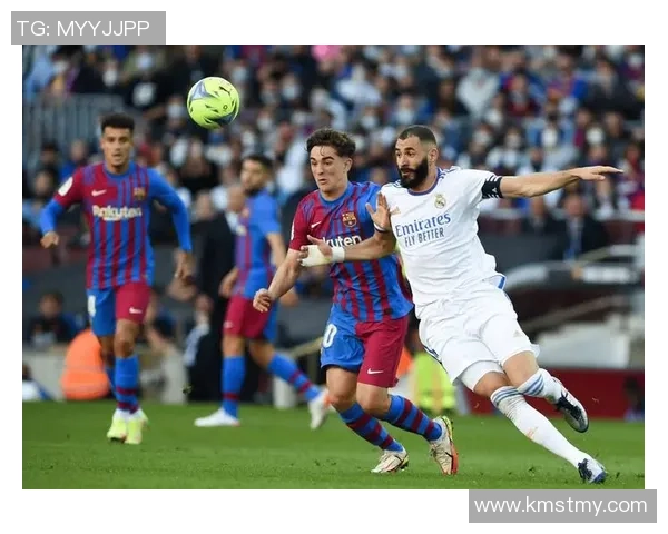 皇马与巴萨1223巅峰对决谁能在经典战役中书写新篇章